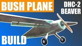 RC Bush Plane Build - Landing Gear and Engine (ep. 2)