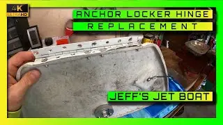 Anchor Locker Hinge Replacement - Yamaha Jet Boat