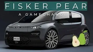$30k Fisker PEAR | Upcoming affordable electric car decoded