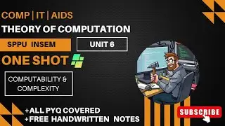 TOC | Unit 6 | Computability and Complexity Theory   SPPU T.E. Comp ONESHOT Sem 5 @ThinkHatchStudio 