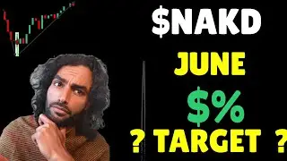 NAKED BRAND GROUP LTD (NAKD) June Target $?🔥Stock Analysis +Predictions |🔥! 😱 Hurry - ENTRY PRICE