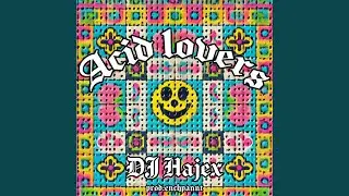 Acid Lovers