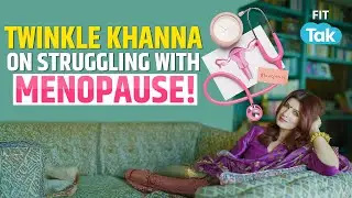 'I'm tired, overheated'- Twinkle Khanna on Menopause & Fitness | Fit Tak Trends | Bollywood
