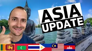 Asia Travel Update | Sri Lanka | Thailand | Maldives | Philippines | Cambodia