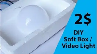 How to Make DIY Soft Box / Video Light - 2 USD - Cheap - Homemade DIY Soft Box