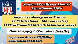 NFL Recruitment 2024 | Engineer & Management Trainee | Freshers eligible | Complete details