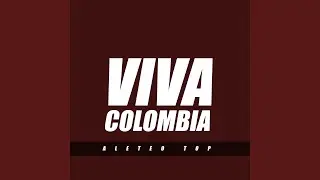 Viva Colombia