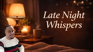 Whisper ASMR | Calm Late Night Talk to Help You Drift Off 🤍