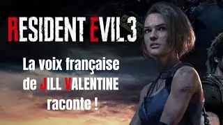 Le doublage de jeu vid&eacute;o / Resident Evil 3 remake avec Jill Valentine