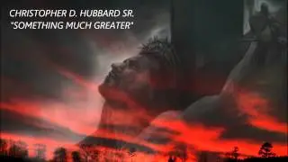 CHRISTOPHER D. HUBBARD SR.  