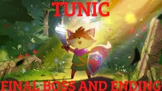Tunic - Final Boss and Ending