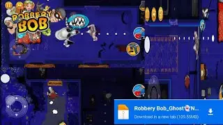 Robbery bob mod The Ghost 👻 Link On MediaFire Link in comment box 🎁
