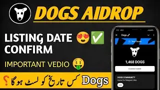 DOGS COIN LISTING DATE CONFIRMED! 🚀 Get Ready for the Next Big Thing!