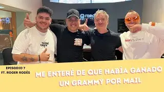 3x4 Podcast - Episodio 7 ft. Roger Rod&eacute;s | Me enter&eacute; de que hab&iacute;a ganado un Grammy por mail.