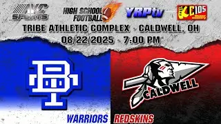 Buckeye Trail Warriors vs Caldwell Redskins HS Football 08.22.2025