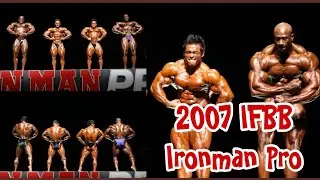 2007 IFBB Ironman Pro #mrolympiams