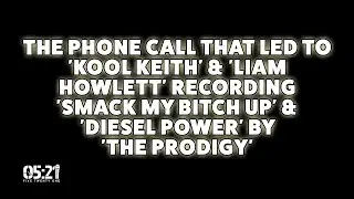 The Call That Led To The Kool Keith Feature on Prodigy's 'Sm*ck My B*t*h Up' & 'Diesel Power'
