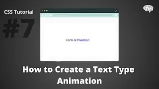 CSS Text Typing Animated Tutorial | Project #7/50 | CSS Animation Effects for beginners.