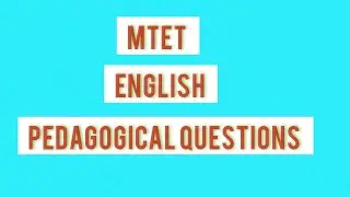 MTET English Pedagogical Questions