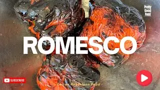 How to cook: Romesco Sauce