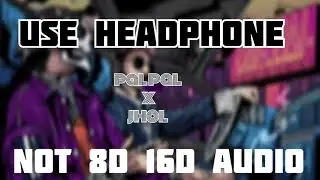 🎧 Use Headphones 🎧 ll pal pal x jhol mix songs 🎵 not 8d audio 16d audio  🎧 Use Headphones 🎧 