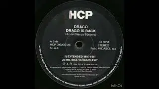 drago - drago is back (mr max version)
