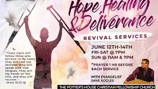 Hope, Healing, and Deliverance &ndash; Revival with Dave Eccles