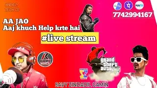 Gta 5 OP Ajao Kuch Baat  Karte hai with @AKGAMEWORLD   #firstlivestream #roadto50k