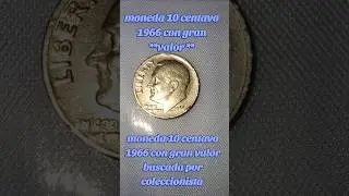 Moneda 10 centavo 1966 con gran valor sin s.c #beetlejuice #money #coin #music #gold #sad #song