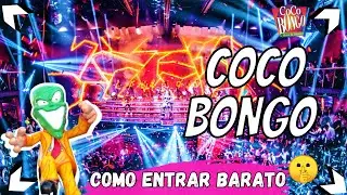 😱SECRETO REVELADO!! ➤COCO BONGO Canc&uacute;n Barato!! Es posible? 🤫