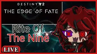 Edge Of Fate Reveal And Rite Of The Nine | Destiny 2 Rite Of The Nine