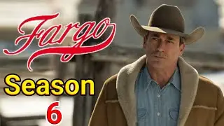 FARGO Season 6 Trailer | Release Date And Everything We Know | @Politiclepulse