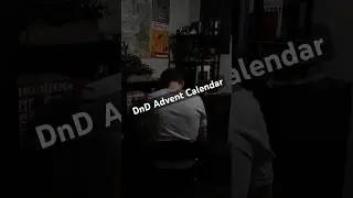 Waiting To Open a DnD Advent Calendar #ad