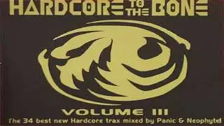 Dj Panic And Dj Neophyte &ndash; Hardcore To The Bone Vol. III (cd 2/mixed)