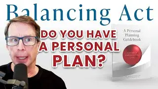 Do You Have a Personal Plan? | The Balancing Act Podcast Ep: 121