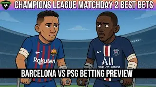Champions League Best Bets Matchday 2