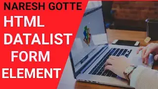 HTML Datalist Form Element | Datalist input element | datalist tag in html