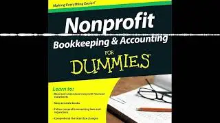 Nonprofit Bookkeeping & Accounting: A Practical Guide