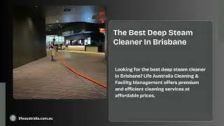 Affordable Deep Steam Cleaning Services in Brisbane