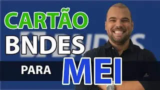 Cartão BNDS para MEI