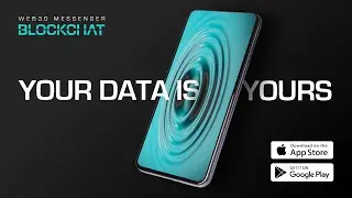 [ENG] WEB3.0 Messenger: YOUR DATA IS YOURS | BlockChat