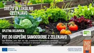 Spletna delavnica: Pot do uspešne samooskrbe z zelenjavo
