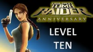 Tomb Raider Anniversary Walkthrough - Obelisk of Khamoon
