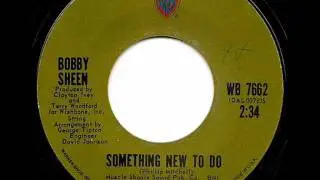 BOBBY SHEEN - SOMETHING NEW TO DO (WARNER BROTHERS)