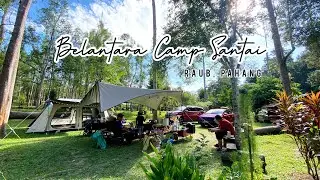 CAMPING | BELANTARA CAMP SANTAI, RAUB | PENGALAMAN CAMPING DI KEBUN POHON GAHARU