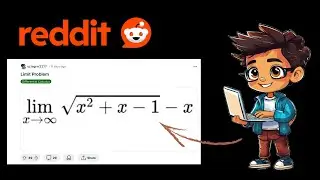 Limit Problem Posted by a Redditors | Explained