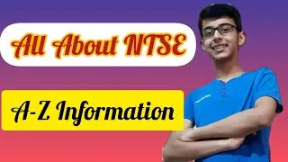All about NTSE I NTSE Full Detailed Information I What is NTSE?