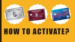 How to activate American Express Credit Card?