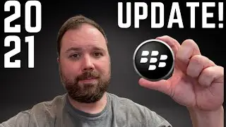 New BlackBerry 2021 Update! Let There Be Info!
