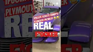 @1puglife Roasts Prowler that @AutoAuctionRebuilds bought #barrettjackson #funny #musclecar